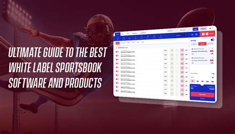Ultimate Guide to White Label Betting Software and .